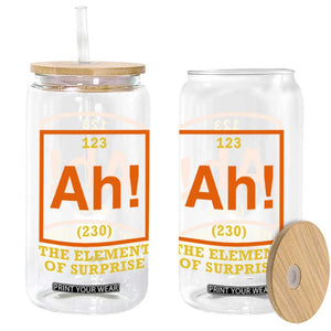 Ah The Element Of Surprise Glass Can Chemistry Science Humor Retro Periodic Table TS11 Print Your Wear