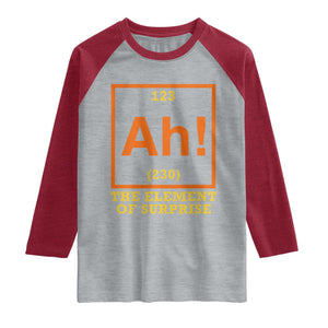 Ah The Element Of Surprise Raglan Shirt Chemistry Science Humor Retro Periodic Table TS11 Heather Gray Heather Red Print Your Wear