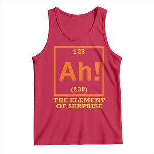 Ah The Element Of Surprise Tank Top Chemistry Science Humor Retro Periodic Table TS11 Red Print Your Wear