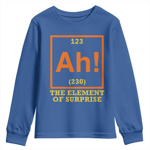 Ah The Element Of Surprise Youth Sweatshirt Chemistry Science Humor Retro Periodic Table TS11 Royal Blue Print Your Wear