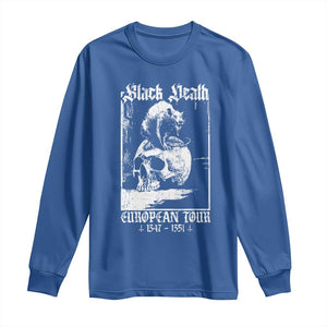 Black Death European Tour Long Sleeve Shirt Plague Rat Medieval History Skull Gothic TS11 Royal Blue Print Your Wear