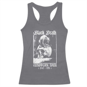 Black Death European Tour Racerback Tank Top Plague Rat Medieval History Skull Gothic TS11 Charcoal Print Your Wear