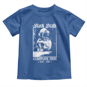 Black Death European Tour Toddler T Shirt Plague Rat Medieval History Skull Gothic TS11 Royal Blue Print Your Wear