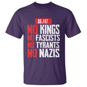 No Kings No Fascists No Tyrants No Nazis 8647 T Shirt TS11 Purple Print Your Wear