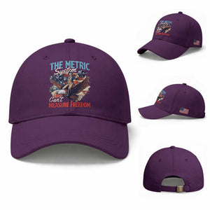 Funny The Metric System Can't Measure Freedom 4th Of July Baseball Cap TS11 Baseball Cap Universal Fit Purple Print Your Wear