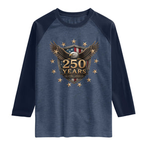 250th Anniversary USA Bald Eagle Raglan Shirt 250 Years 4th of July 1776 2026