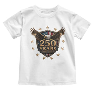 250th Anniversary USA Bald Eagle Toddler T Shirt 250 Years 4th of July 1776 2026