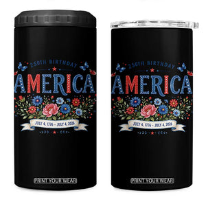 Floral 250th Birthday of America 250 Years USA Patriotic 4 in 1 Can Cooler Tumbler