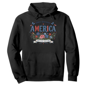 Floral 250th Birthday of America 250 Years USA Patriotic Hoodie