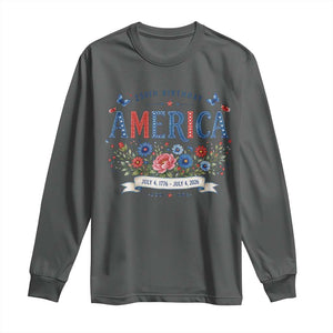 Floral 250th Birthday of America 250 Years USA Patriotic Long Sleeve Shirt