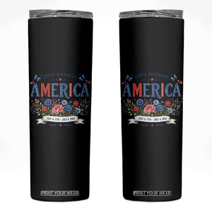 Floral 250th Birthday of America 250 Years USA Patriotic Skinny Tumbler
