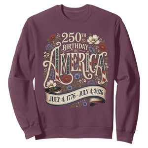 Floral America 250th Birthday Sweatshirt 4th of July America 250 Years Retro