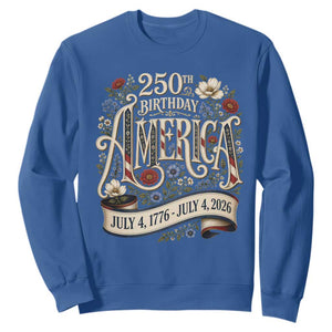 Floral America 250th Birthday Sweatshirt 4th of July America 250 Years Retro