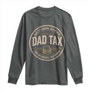 Dad Tax Control Department Long Sleeve Shirt Funny Father Snack Checker TS11 Dark Heather Print Your Wear
