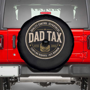 Dad Tax Control Department Spare Tire Cover Funny Father Snack Checker TS11 Black Print Your Wear