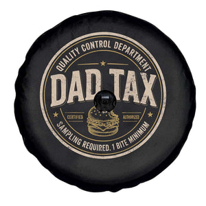 Dad Tax Control Department Spare Tire Cover Funny Father Snack Checker TS11 Print Your Wear