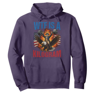 WTF Is A Kilogram Hoodie Funny George Washington 4th of July Gym Workout
