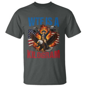 WTF Is A Kilogram T Shirt Funny George Washington 4th of July Gym Workout