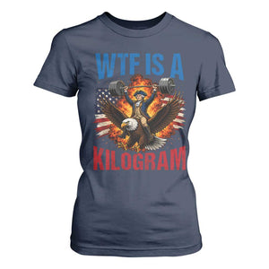 WTF Is A Kilogram T Shirt For Women Funny George Washington 4th of July Gym Workout