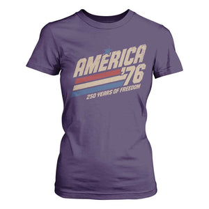 250th Anniversary USA America 76 T Shirt For Women 250 Years Of Freedom 1776 2026 Retro