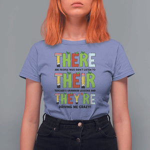 English Teacher T Shirt For Women There Their They're Funny Grammar Lessons TS11 Violet Print Your Wear