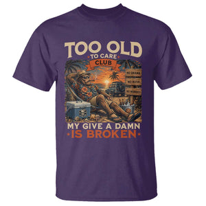 Too Old To Care Club My Give A Damn is Broken T Shirt Funny Bigfoot Retirement