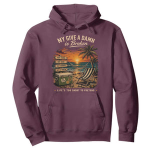 My Give A Damn is Broken Lifes Too Short to Pretend Hoodie Funny Old Man Quote