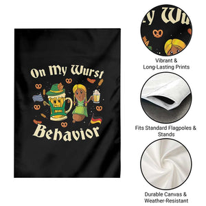Funny Oktoberfest Garden Flag On My Wurst Behavior Beer Bratwurst Lederhosen Dirndl TS11 Print Your Wear