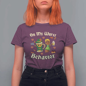 Funny Oktoberfest T Shirt For Women On My Wurst Behavior Beer Bratwurst Lederhosen Dirndl TS11 Maroon Print Your Wear