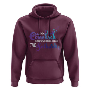 Suicide Prevention Awareness Hoodie The Comeback Is Always Stronger Than The Setback Semicolon TS11 Maroon Print Your Wear