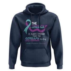 Suicide Prevention Awareness Hoodie The Comeback Is Always Stronger Than The Setback Heartbeat TS11 Navy Print Your Wear