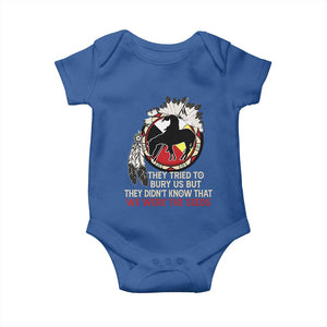 Native American Baby Onesie They Tried To Bury Us But They Didn't Know That Medicine Wheel TS11 Royal Blue Print Your Wear