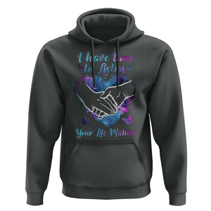 Suicide Prevention Awareness Hoodie I Have Time To Listen Your Life Matters Heart Holding Hand TS11 Dark Heather Print Your Wear