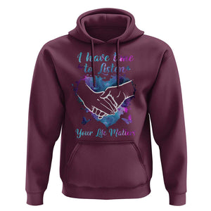Suicide Prevention Awareness Hoodie I Have Time To Listen Your Life Matters Heart Holding Hand TS11 Maroon Print Your Wear