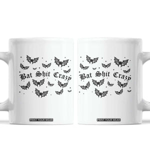 Funny Halloween Bat Shit Crazy Coffee Mug Horror Gothic Coquette Bat TS11 White Print Your Wear