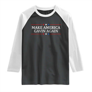 Make America Gavin Again Raglan Shirt Gavin Newsom Support Stars And Stripes TS11 Black White Print Your Wear