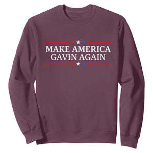 Make America Gavin Again Sweatshirt Gavin Newsom Support Stars And Stripes TS11 Maroon Print Your Wear