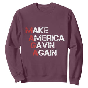 Make America Gavin Again Sweatshirt Gavin Newsom Support TS11 Maroon Print Your Wear