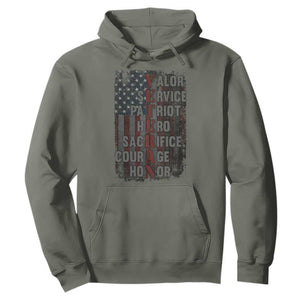 Veterans Valor Service Patriot Hero Sacrifice Courage Honor Hoodie American Flag TS11 Military Green Print Your Wear