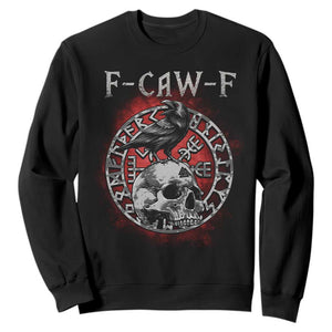 Funny F Caw F Viking Crow Sweatshirt Vegvisir Black Bird Gothic Skull Adult Humor TS11 Black Print Your Wear
