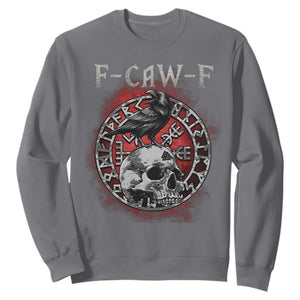Funny F Caw F Viking Crow Sweatshirt Vegvisir Black Bird Gothic Skull Adult Humor TS11 Charcoal Print Your Wear