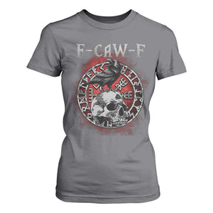 Funny F Caw F Viking Crow T Shirt For Women Vegvisir Black Bird Gothic Skull Adult Humor TS11 Charcoal Print Your Wear
