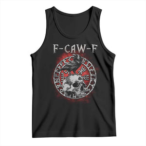 Funny F Caw F Viking Crow Tank Top Vegvisir Black Bird Gothic Skull Adult Humor TS11 Black Print Your Wear