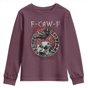 Funny F Caw F Viking Crow Youth Sweatshirt Vegvisir Black Bird Gothic Skull Adult Humor TS11 Maroon Print Your Wear