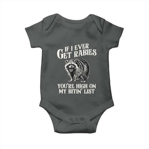Funny If I Ever Get Rabies You're High On My Bitin' List Racoon Baby Onesie TS11 Dark Heather Print Your Wear