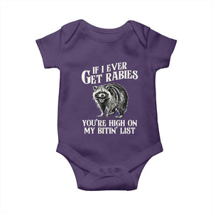 Funny If I Ever Get Rabies You're High On My Bitin' List Racoon Baby Onesie TS11 Purple Print Your Wear