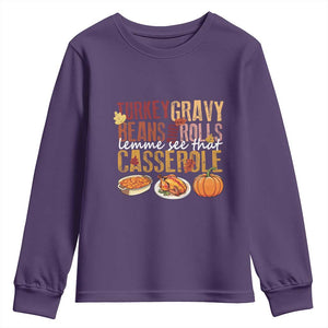 Thanksgiving Youth Sweatshirt Turkey Gravy Beans And Rolls Lemme See That Casserole Foods TS11 Purple Print Your Wear