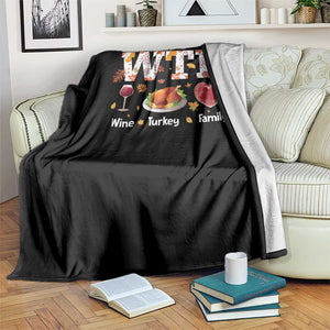 Thanksgiving Throw Blanket WTF Wine Turkey Family Autumn Season Leaves TS11 Print Your Wear