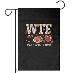Thanksgiving Garden Flag WTF Wine Turkey Family Autumn Season Leaves TS11 Black Print Your Wear