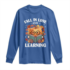 Funny Teacher Long Sleeve Shirt Fall In Love With Learning Autumn Pumpkin Reading Thanksgiving Pumpkin TS11 Royal Blue Print Your Wear